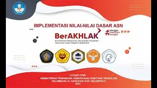 Implementasi Nilai-nilai Dasar ASN BerAKHLAK #CPNSBERAKHLAKKEMENDIKBUDRISTEK