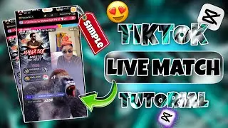 Simple Method TikTok Live Match Video Editing Tutorial || Capcut TikTok Live Video Editing 