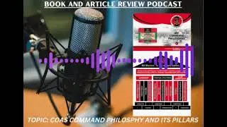 COAS COMMAND PHILOSOPHY AND ITS PILLARS