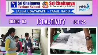 ICT Activity of Grade 6 Alliums at Sri Chaitanya Techno School-Udayapatti 