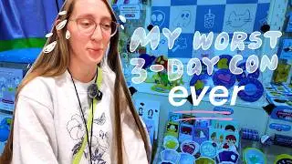 anime ottawa ✦ my worst convention EVER ✦ artist alley vlog