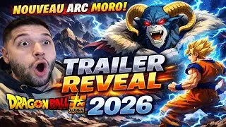 LA SUITE DE DRAGON BALL SUPER ?! 🤯 Reveal Trailer Dragon Ball Super Arc Moro 2026