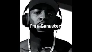 HALFSTEP – I’m a Gangster (Official Music Video)