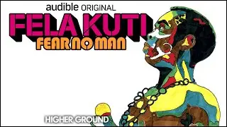 Bloodline Covers (Episode 12, Audio Only) | Fela Kuti: Fear No Man