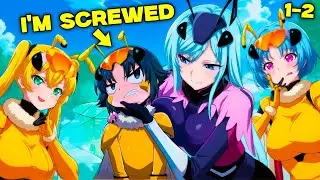 (1-2) I Was REINCARNATED as the INSECT KING, The ONLY MALE in a HIVE of 3947 FEMALES - Manhea Recap