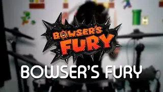 Bowser's Fury - Super Mario 3D World | Drum Cover