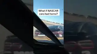 What if NASCAR cars had horns? 🤣