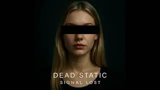 Lost Signal [Official Full Album &middot; 2026 &middot; 3rd Album] | Dead Static