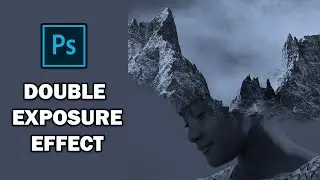 Advanced Double Exposure Effect in PHOTOSHOP | Photo Manipulation Tutorial