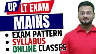 UP LT GRADE MAINS 2026 |  EXAM PATTERN | SYLLABUS | ONLINE CLASSES | AKSRajveer Sir