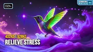 Deep Relaxation & Stress Relief | 432Hz + 528Hz + Alpha | Calm Mind & Inner Peace