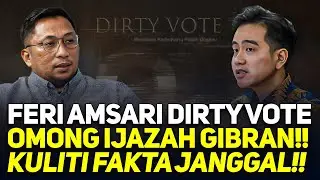 🔴LIVE! FERI AMSARI DIRTY VOTE OMONG IJAZAH GIBRAN!! KULITI FAKTA JANGGAL!!