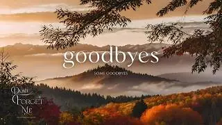 Some Goodbyes 🍂🏔️ Gentle Guitar & Ambient Music for Relaxation, Study & Sleep
