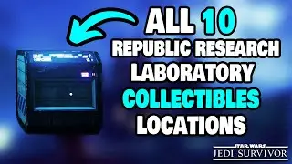 ALL 10 Republic Research Laboratory Collectibles Locations in Star Wars Jedi Survivor (STEP-BY-STEP)