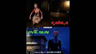 Evil Nun vs Kamla