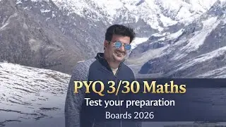 PYQ 3/30, Exam focused video, Veerbhan classes