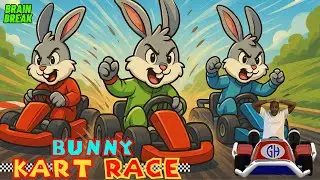 BUNNY KART RACE | SPRING EXERCISE BRAIN BREAK MOVEMENT ACTIVITY FOR KIDS | KIDS VIDEOS FOR KIDS