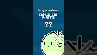 Plastic Pollution | What is Single-use Plastic?