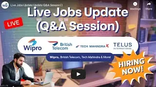 Live Jobs Update || Q&A Sessions British Telecom British Airways Jobs Details