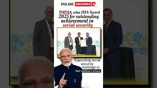 India Wins ISSA Award for Social Security 2025.#shorts