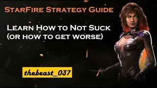 Starfire Strategy Guide- Injustice 2