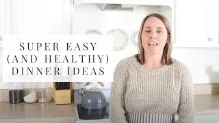 QUICK AND EASY MEALS FOR MOMS!!