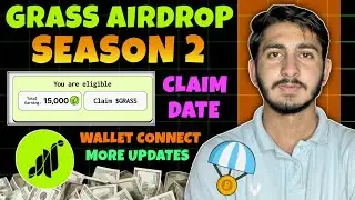 Grass Airdrop season 2 claim Date | Grass Airdrop New update today | Grass Airdrop Claim