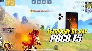 LEARN DAY BY DAY🔱 POCO F5 BGMI GAMEPLAY 🔱