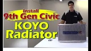 Установка радиатора Koyo - Civic Si 9-го поколения - 2012 2013 2014 2015 Honda Civic