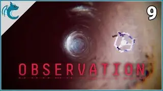 I AM HERE - Observation - Part 9 - Let's Play Walkthrough