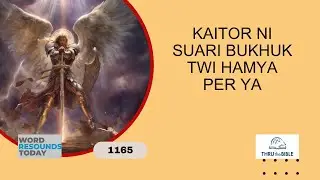#TTB Jude 1 : 9 - 10 (1165) Kokborok Bible Study