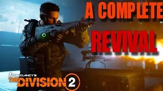 A Retrospective Of The Division 2's Insane Comeback