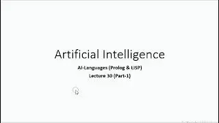 AI-Languages (Prolog & LISP) In Urdu/Hindi | Part-1 | Artificial Intelligence