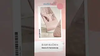 BabyBj&ouml;rn Balance EvTipi Anakucakları MutluBebe&rsquo;de  #anakucağı #babybjorn #bebek&uuml;r&uuml;nleri #hamilelik