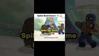Spike Best Dance In Brawl Stars💀🙏 #brawlstars #shorts #fyp