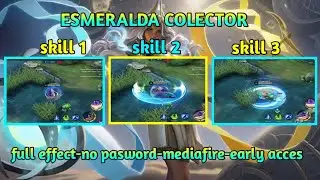 Script skin emsmeralda collector no bug || early acces no pasword link MediaFire || mlbb