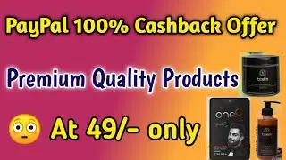 Free Shopping Offer | Smytten PayPal Offer | PayPal 100% Cashback | Best Quality Free Products