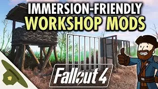 The best immersion-friendly WORKSHOP MODS for Fallout 4 - 2018 Edition! | RangerDave