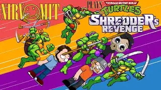 Teenage Mutant Ninja Turtles : Shredders Revenge with NIRVOMIT