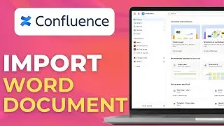 How to Import Word Document into Confluence