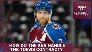How Can the Avalanche Handle the Toews Contract? Kovalenko Signs. The Avs Window is NOT Closing