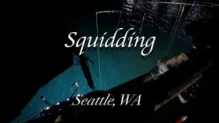 First Squidding in Seattle in 2025: 10/18/2025  シアトルイカ釣り