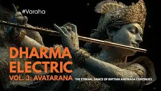Varaha | Dharma Electric Vol. 3: Avatarana | Indian Spiritual House
