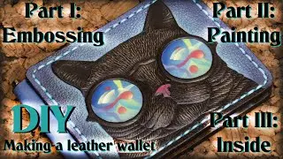 DIY Making a Leather Wallet: Embossing , Painting and Airbrushing Inside. Just a Cat with Glasses )