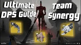 Ultimate DPS Guide: Team Synergy - Destiny 2 Lightfall