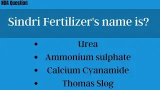 Which fertilizer is also known as? NDA chemistry, fertilizers important and previous year questions