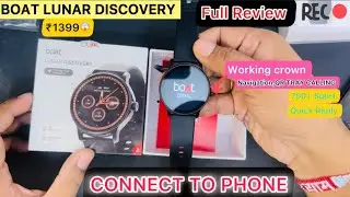 Best Round Dail smartwatch under ₹1500-/Boat lunar Discovery ⚡️Detail Review & Connect to phone 📱 😍🔥