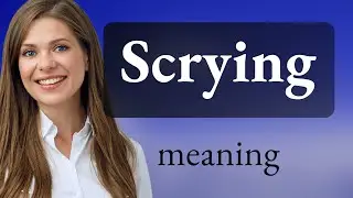 Unveiling the Mystery: The Art of Scrying