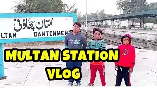 Multan Cantt Station Tour & Tasty Golgappay | Ahmad Babu 2017
