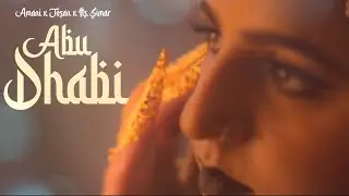 ABU DHABI - Amani, Josan, Its Simar (Official Music Video)